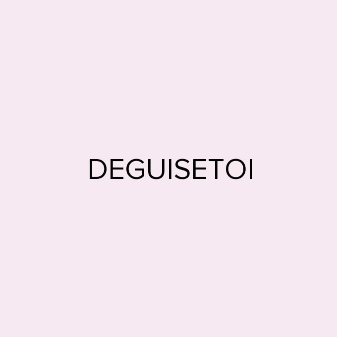 DEGUISETOI